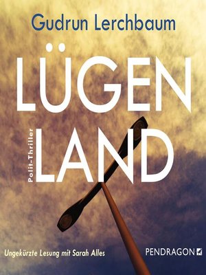 cover image of Lügenland